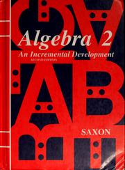 Algebra 2 by John H. Saxon